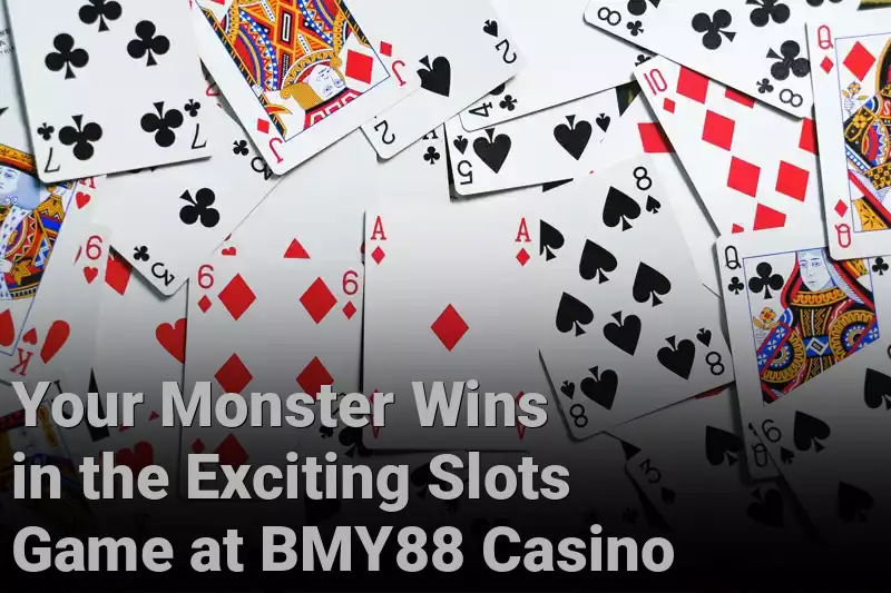 Your Monster Wins in the Exciting Slots Game at BMY88 Casino
