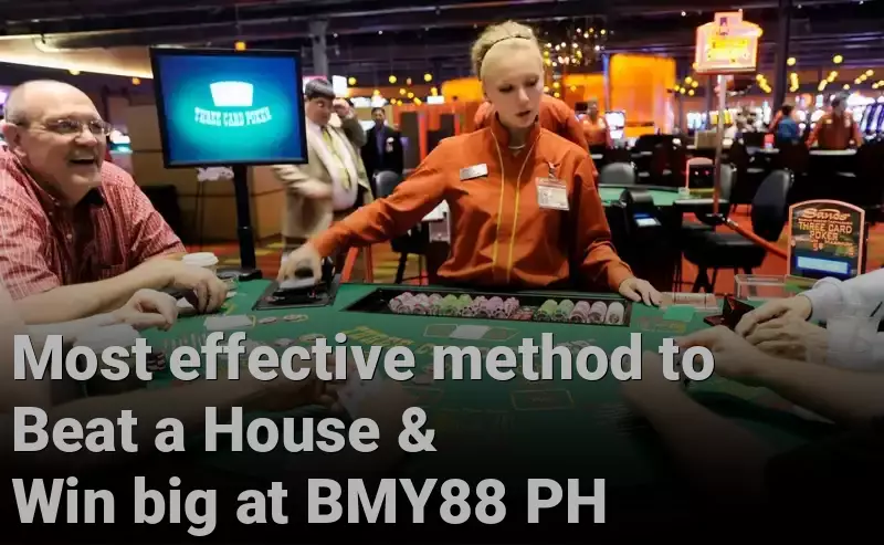 Most effective method to Beat a House & Win big at BMY88 PH